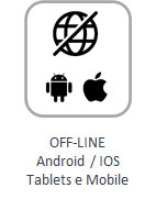 Off-line Android / IOS Tablets e Mobile